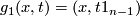 g_1(x, t) = (x, t1_{n-1})